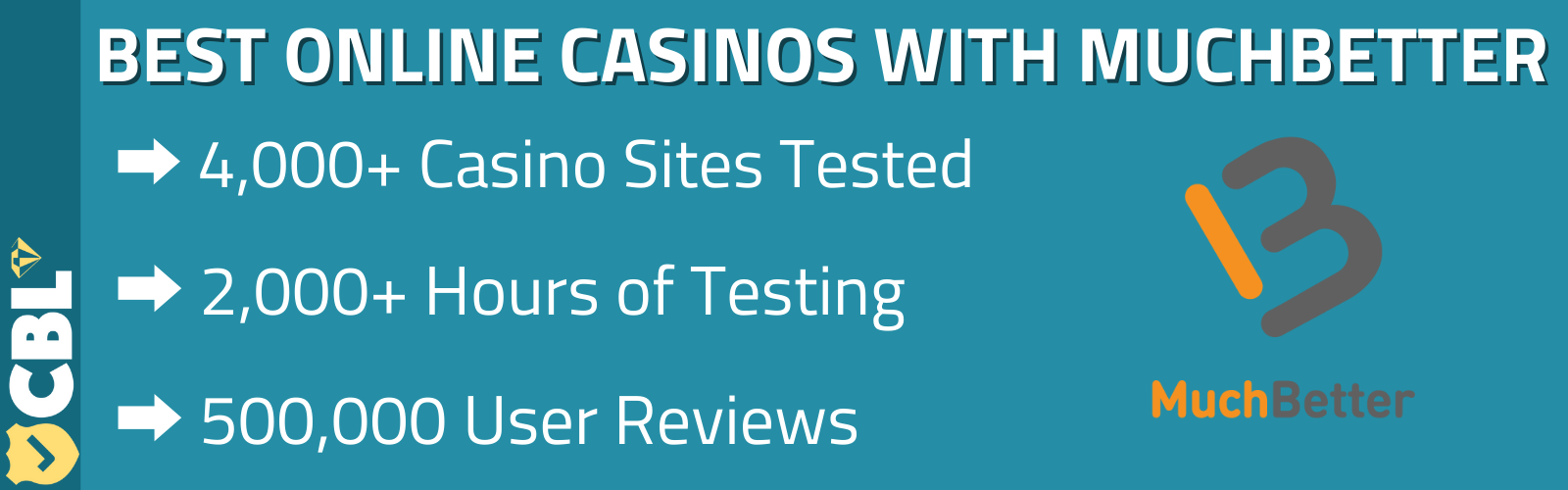 BEST ONLINE CASINOS WITH MUCHBETTER